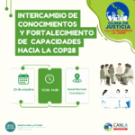 Intercambio de Conocimientos e intercambio y Fortalecimiento de Capacidades hacia la COP28